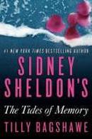 Sidney Sheldons The Tides Of Memory-Tilly Bagshawe