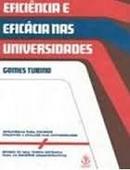 Eficincia e Eficcia nas Universidades-Gomes Tubino