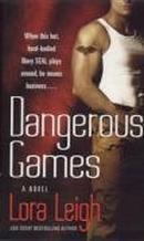 Dangersous Games-Lora Leigh
