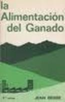 La Alimentacion Del Ganado-Jean Besse