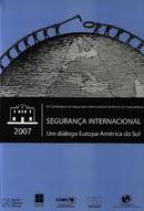 Seguranca Internacional um Dialogo Europa America do Sul - Iv Confere-Wilhelm Hofmeister / Organizador
