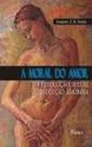A Moral do Amor-Joaquim Z. B. Motta