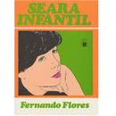 Seara Infantil / Espiritismo-Fernando Flores