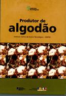 Produtor de Algodao - Cadernos Tecnologicos-Editora Democrito Rocha
