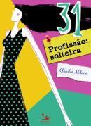 31 Profisso Solteira-Claudia Aldana