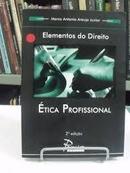 Etica Profissional - Elementos do Direito / Geral-Marco Antonio Araujo Jnior