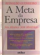 A Meta da Empresa - Seu Alcance Sem Misterios-Reinaldo Guerreiro