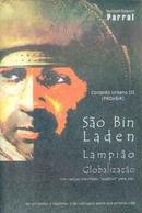 Sao Bin Laden: Lampiao da Globalizacao / Cordelao Urbano Iii - Proesi-Yumbad Baguun Parral / Autografado