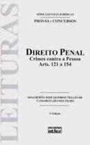 Direito Penal - Crimes Contra a Pessoa / Serie Leituras Juridicas / P-Adalberto Jose Queiroz Telles de Camargo Aranha