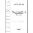 Processo Civil - Procedimentos Especiais / Serie Leituras Juridicas /-Gediel Claudino de Araujo