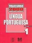 Telecurso 2000  1 Grau - Lingua Portuguesa / Volume 1-Editora Fundao Roberto Marinho