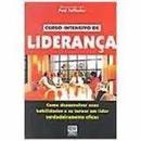 Curso Intensivo de Lideranca - Como Desenvolver Suas Habilidades e To-Paul Taffinder