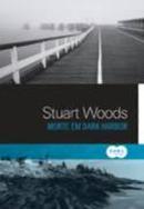 Morte em Dark Harbor-Stuart Woods