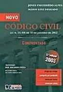 Novo Cdigo Civil Confrontado / 3 Edio / Civil-Jones Figueiredo Alves / Mrio Luiz Delgado Rgis