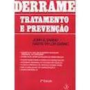 Derrame Tratamento e Prevencao-John E. Sarno / Marta Taylor Sarno