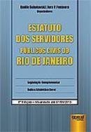 Estatuto dos Servidores Pblicos Civis do Rio de Janeiro / Geral-Emlio Sabatovski / Iara P. Fontoura