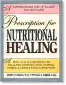 Prescription For Nutritional Healing-James F. Balch /