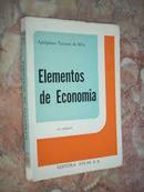 Elementos de Economia - Economia e Mercados-Adelphino Teixeira da Silva