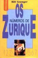 Os Numeros de Zurique-Bill Granger