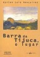 O Barra da Tijuca Lugar-Ayrton Luiz Gonalves