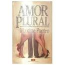 Amor Plural-Maxine Paetro