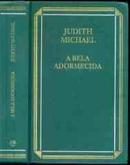 A Bela Adormecida-Judith Michael