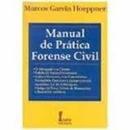 Manual de Prtica Forense Civil / Civil-Marcos Garcia Hoeppner