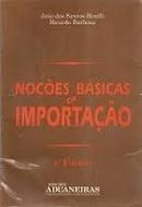 Noes Bsicas de Importao-Joo dos Santos Bizelli / Ricardo Barbosa
