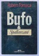 Bufo e Spallanzani-Rubem Fonseca