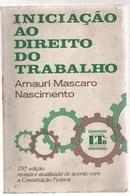 Iniciacao ao Direito do Trabalho - Trabalho-Amauri Mascaro Nascimento