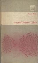 Um Pouco Sobre a Celula-Renato Basile