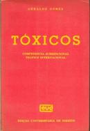 Toxicos: Competencia Jurisdicional, Trafico Internacional / Penal-Geraldo Gomes