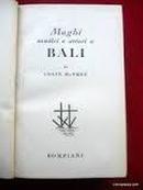 Maghi Musici e Attori a Bali / Livro Raro-Colin Mcphee