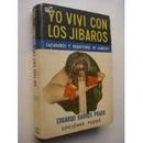 Yo Vivi Con Los Jibaros - Cazadores y Reductores de Cabezas-Eduardo Barros Prado