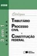 Codigos 3 em 1 Saraiva - Tributario / Processo Civil / Constituicao-Editora Saraiva