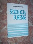 Sexologia Forense / Geral-Orlando Soares