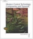 Modern Control Technology - Components and Systems-Christopher T. Kilian