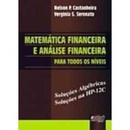 Matemtica Financeira e Anlise Financeira - para Todos os Nveis-Nelson P. Castanheira / Verginia S. Serenato
