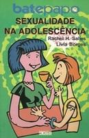 Sexualidade na Adolescencia-Rachel H. Salles / Livia Borges