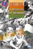 A Revolta dos Meninos / Colecao Veredas-Roberto Freire