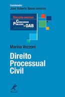 Direito Processual Civil / Colecao Sucesso / Concursos Publicos e Oab-Marina Vezzoni / Coordenado por Jos Roberto Neve