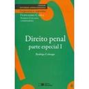 Direito Penal - Parte Especial I - Colecao Estudos Direcionados / Pen-Rodrigo Colnago