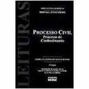 Processo Civil - Processo de Conhecimento / Civil-Gediel Claudino de Araujo