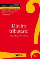 Direito Tributario / Colecao Estudos Direcionados / Volume 5 / Trubut-Eliana Raposo Maltinti