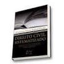 Direito Civil Sistematizado / Civil-Cristiano Vieira Sobral Pinto