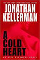 A Cold Heart - An Alex Delaware Novel-Jonathan Kellerman