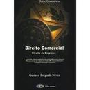 Direito Comercial - Direito de Empresa / Serie Concursos / Comercial-Gustavo Bregalda Neves