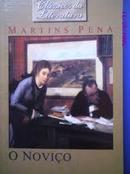 O Novico / Colecao Classicos da Literatura-Martins Pena