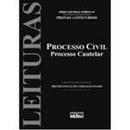 Processo Civil - Processo Cautelar - Colecao Leituras / Volume 12-Milton Paulo de Carvalho Filho