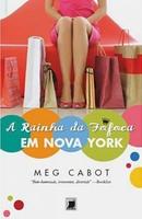 A Rainha da Fofoca em Nova York-Meg Cabot